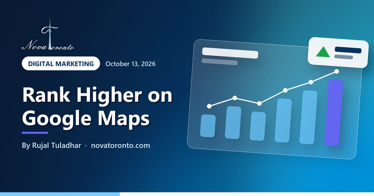 How to rank higher on Google Maps in Toronto without paying for ads