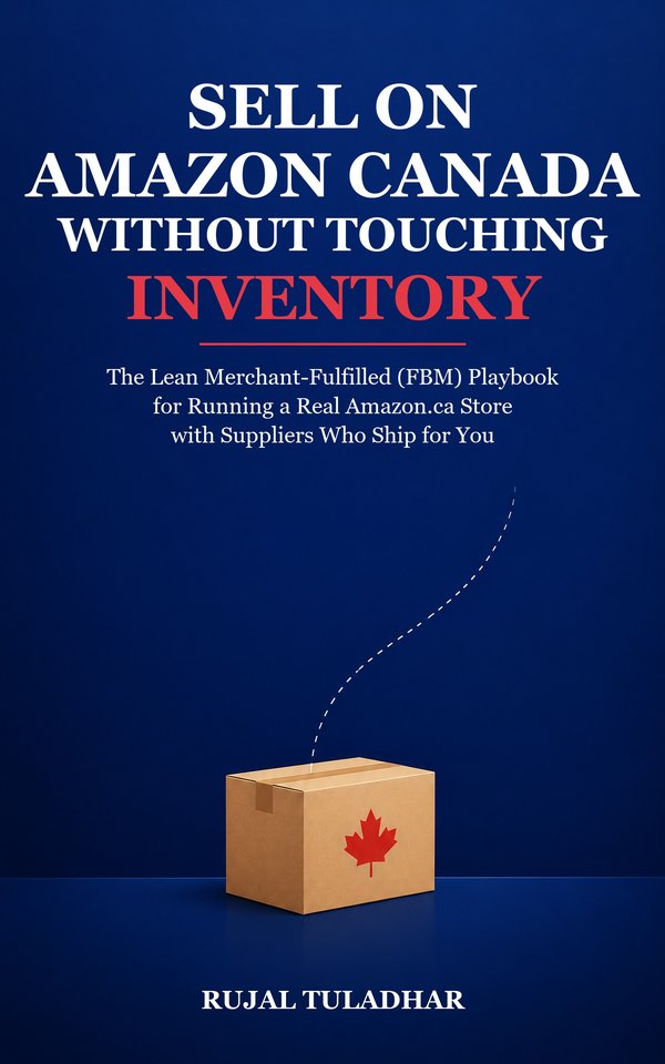 Sell on Amazon Canada Without Touching Inventory, book cover